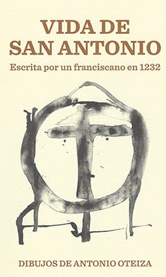 Vida de San Antonio escrita por un franciscano en 1232